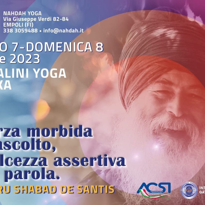 Sabato 7 e domenica 8 ottobre: Kundalini Yoga e Gatka – la forza morbida dell’ascolto, la dolcezza assertiva della parola